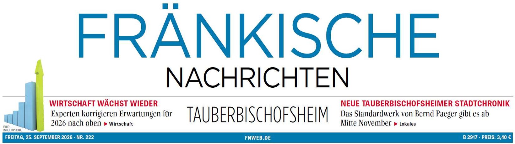Titelseite der Fränkischen Nachrichten vom 25. September 2026 mit dem Hinweis „Neue Tauberbischofsheimer Stadtchronik“